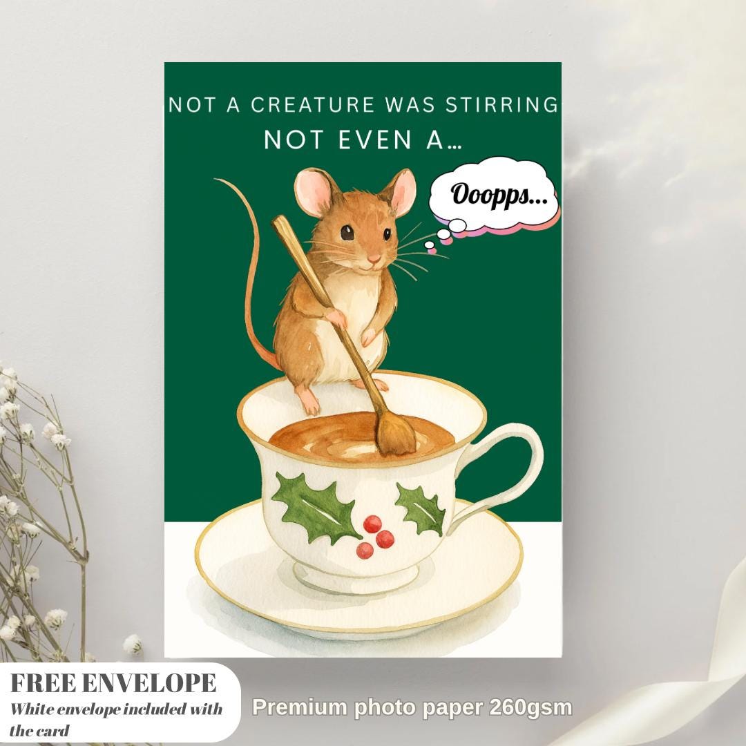 Funny Christmas Card | Christmas Mouse Card | Not a Creature Was Stirring | Twas the Night Before Christmas Greeting