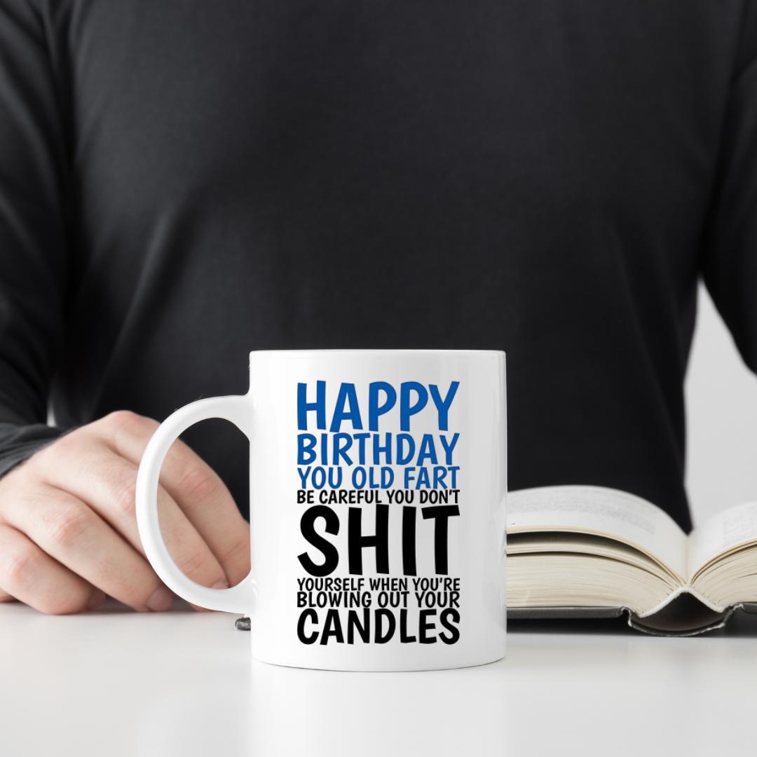 Birthday mug gift Mug Perfect for Him Old man Mug funny Birthday Gift Idea best friend mug show love gift cup