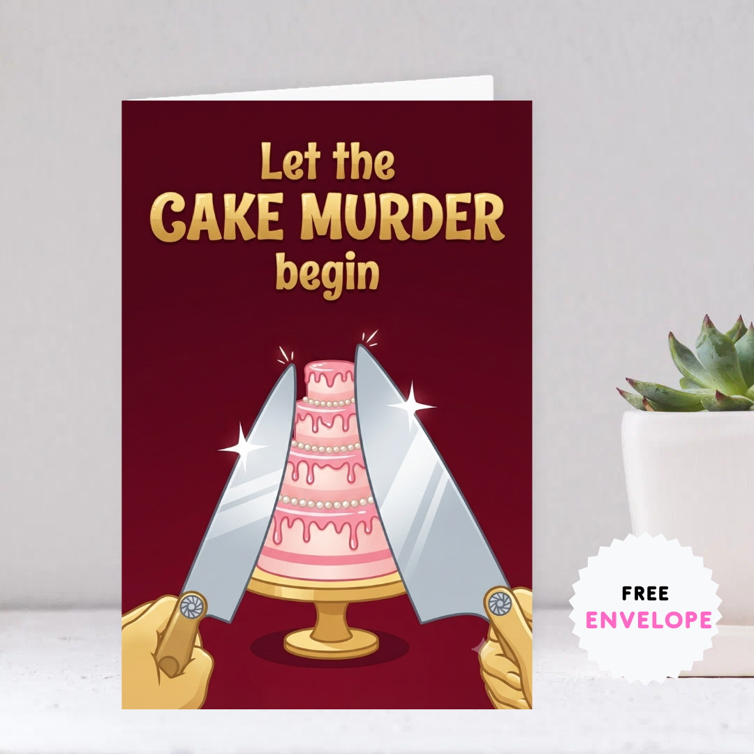 Happy Birthday Card, Cake Card, Funny Birthday Greeting Cards, Unique Cake Murder Birthday Gift, Quirky Stationery