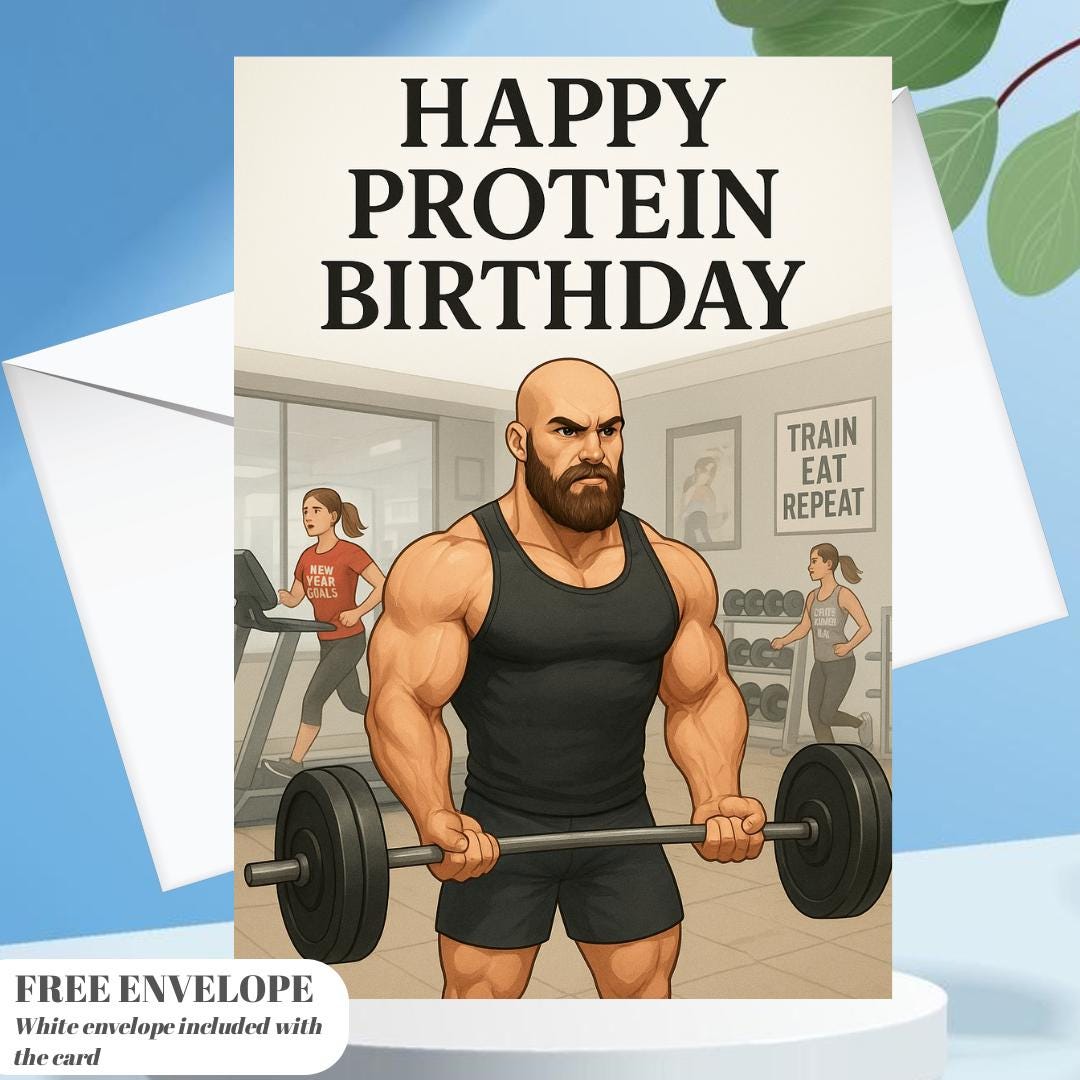 Happy Protein Birthday Gym Card – Funny Fitness Greeting Card for Him, Bodybuilder Birthday Card, Gym Lover Gift, Workout Motivation