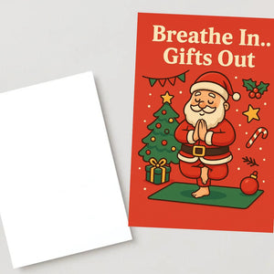 Funny Christmas Card A5 – Santa Doing Yoga – “Breathe In… Gifts Out” – Cute Holiday Xmas Card – Yoga Lover Gift – Mindful Christmas
