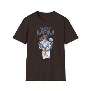 Super Mom Unisex T-Shirt, Mother's Day Gift, Birthday Present for Her, Love Tee for Moms