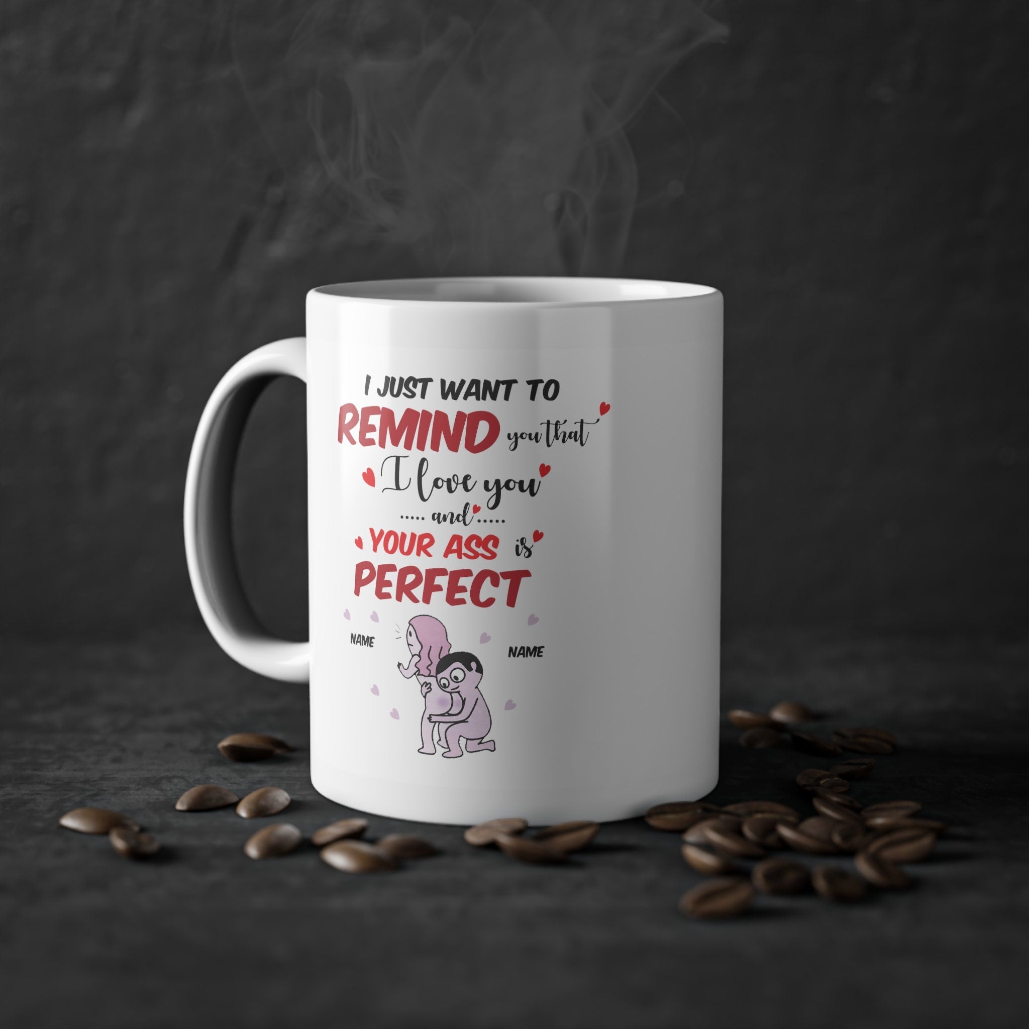 Love mug gift mug,  funny mug with a cute message, personalized with name, perfect  for him & for her happy