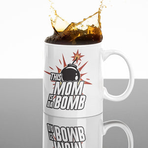 This mom is da Bomb! Gift Mug Birthday Gift idea Mug, Nice Cup Mug