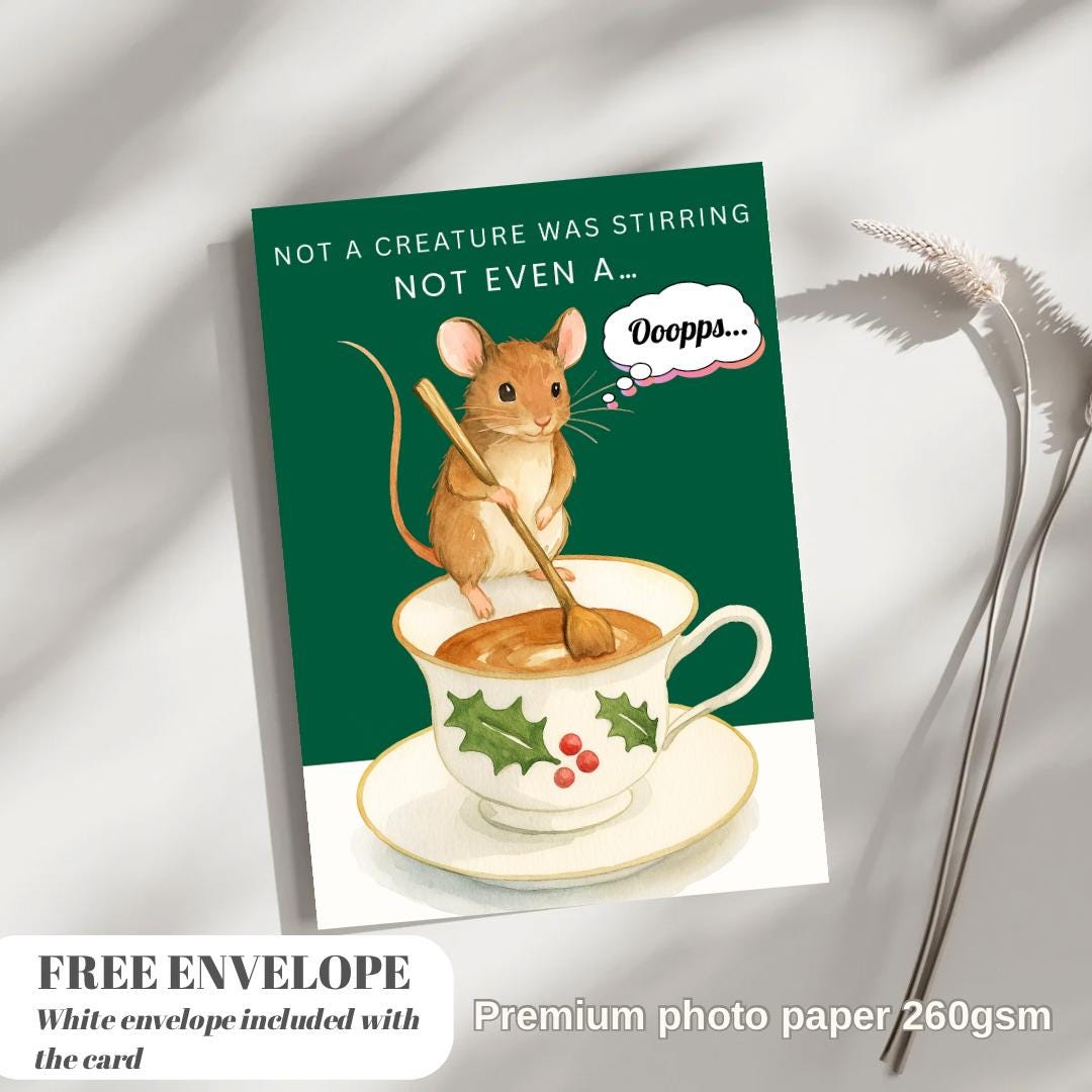 Funny Christmas Card | Christmas Mouse Card | Not a Creature Was Stirring | Twas the Night Before Christmas Greeting