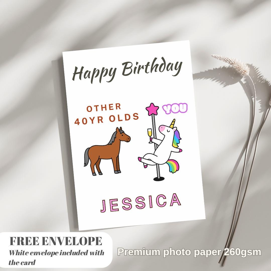Birthday Card - Birthday Funny Card For Women, Unicorn Pole Dancer, Other 40 Year Olds You