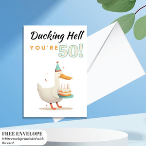 Funny 50th Birthday Card – Ducking Hell You’re 50! | Humorous Offensive Milestone Greeting Card | Duck Animal Theme Joke Card for Him or Her