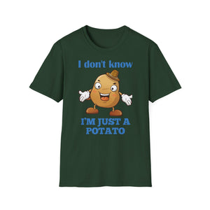 Potato Shirt, Funny Potato Lover Gifts, I Don't Know I'm Just a Potato, Cute Spud Tshirt, Cartoon Potato Meme T Shirt, Humorous Vegetable