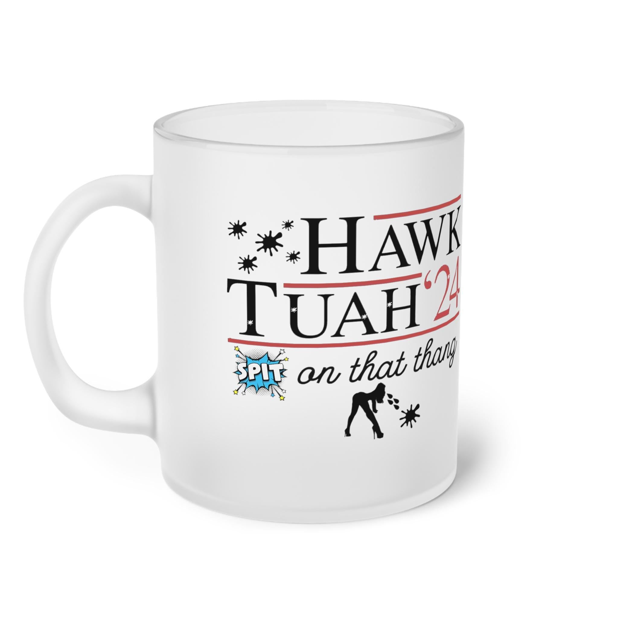 Frosted Glass Mug Hawk tuah girl Mug, funny meme mug viral 11oz