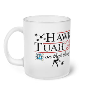 Frosted Glass Mug Hawk tuah girl Mug, funny meme mug viral 11oz