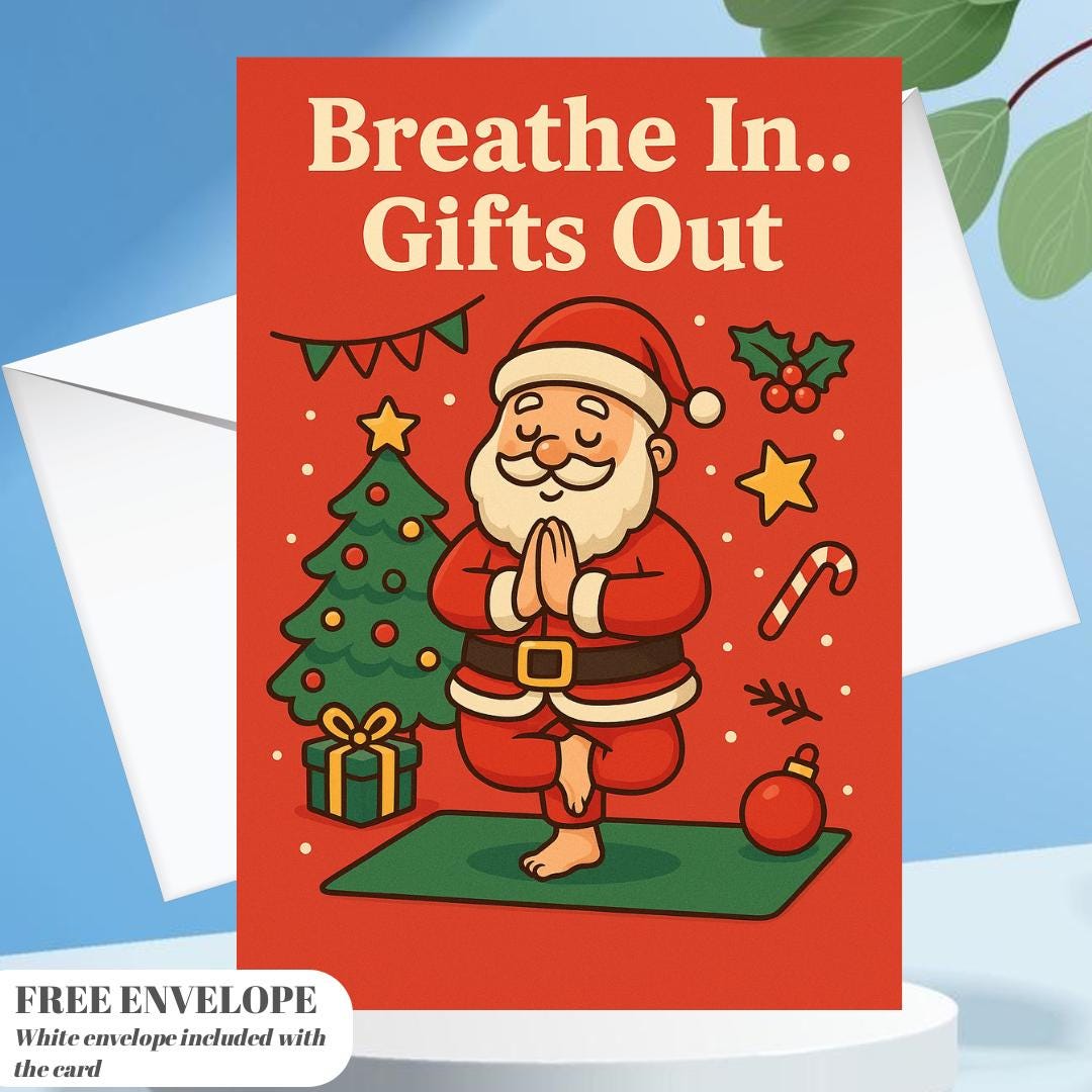Funny Christmas Card A5 – Santa Doing Yoga – “Breathe In… Gifts Out” – Cute Holiday Xmas Card – Yoga Lover Gift – Mindful Christmas