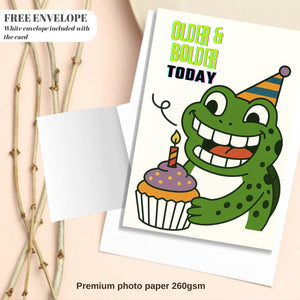 Frog Birthday Card – older and bolder today, Cute Funny Greeting Card for Him or Her, Frog Wishes Happy Birthday, Card for Friend