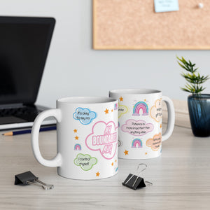 Ceramic Mug affirmation Mug boundaries Mug positive Mug motivational Gift mug smile Coffee Mug smile Gift for you