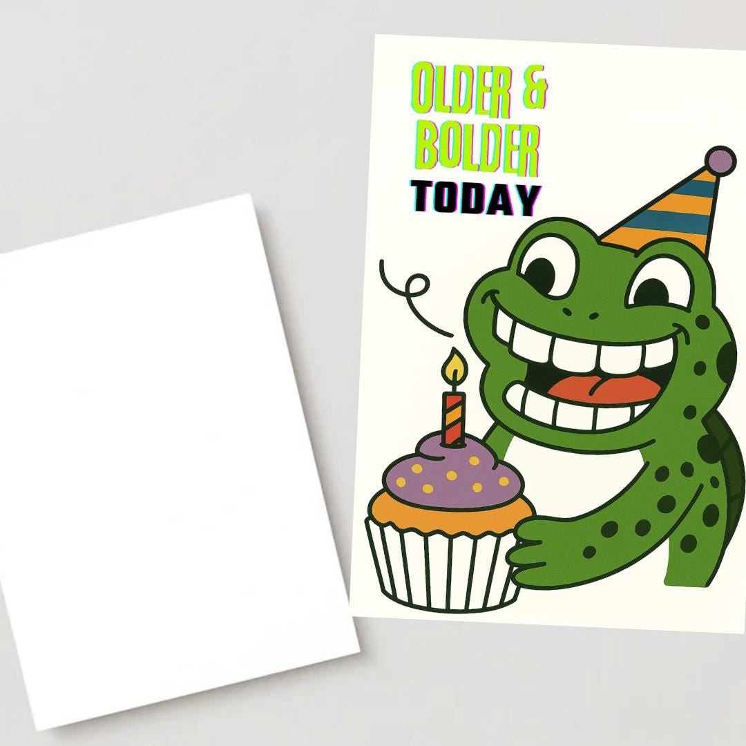 Frog Birthday Card – older and bolder today, Cute Funny Greeting Card for Him or Her, Frog Wishes Happy Birthday, Card for Friend