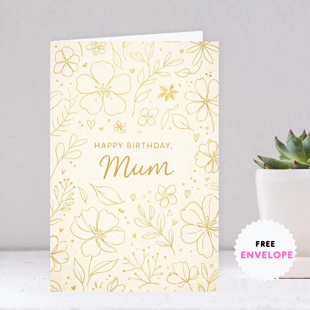 Mum Birthday Card – Elegant Floral Birthday Card for Mum, Minimal Gold Design, Classy Birthday Card for Mother
