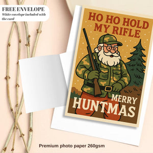 Funny Hunting Christmas Card – “Ho Ho Hold My Rifle” | Merry Huntmas Card for Hunters, Deer Lovers & Outdoor Men