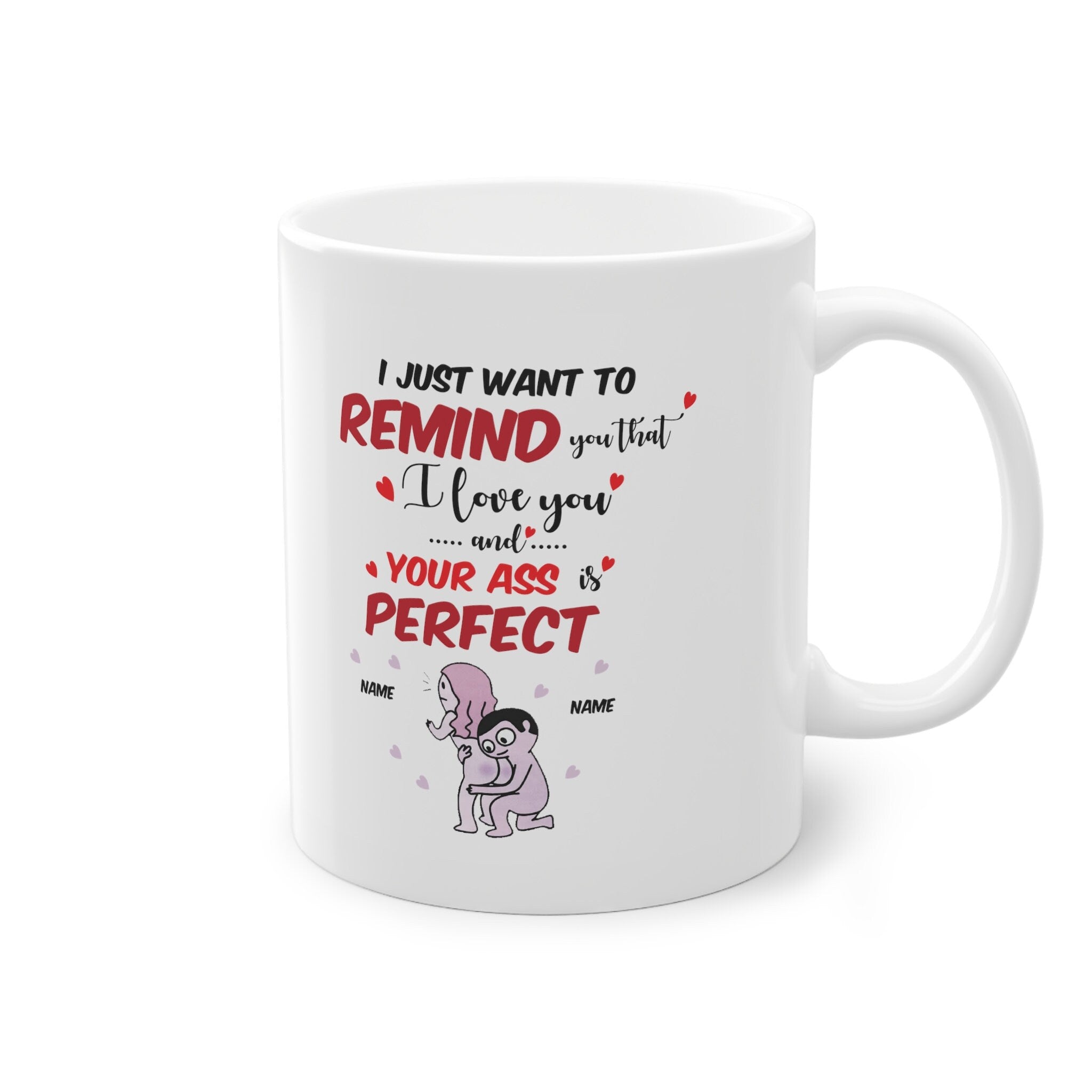 Love mug gift mug,  funny mug with a cute message, personalized with name, perfect  for him & for her happy