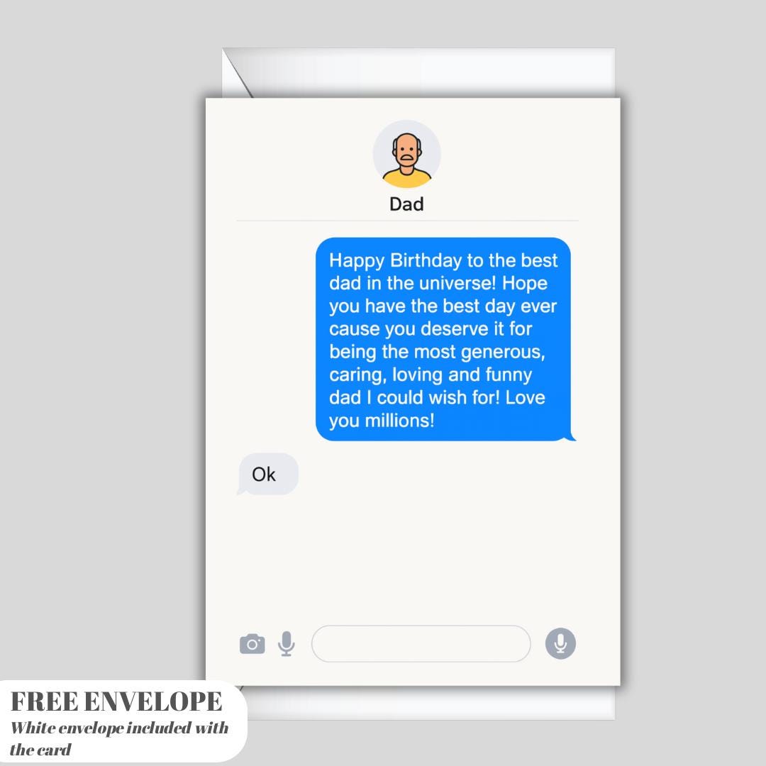 Dad birthday card Funny Dad Birthday Card – Sarcastic Dad Birthday Card A5 – Chat Message Card for Dad with Love Message & “OK” Reply