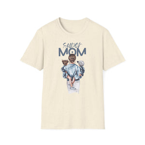 Super Mom Unisex T-Shirt, Mother's Day Gift, Birthday Present for Her, Love Tee for Moms