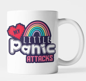 Gift Mug Birthday Gift idea Mug, My Little Panic Attacks, Nice Cup Mug