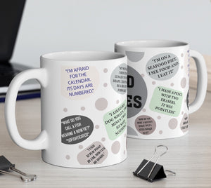 Ceramic Mug DAD jokes Mug Cute dad Mug funny dad Coffee Mug motivational Gift love Coffee Mug smile Mug Gift for Dad