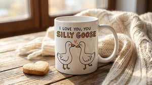 Silly Goose Gift Mug Funny Silly Goose Mug, I Love You Silly Goose Cup, Cute Goose Couple Gift, Romantic Funny Mug for Boyfriend Girlfriend