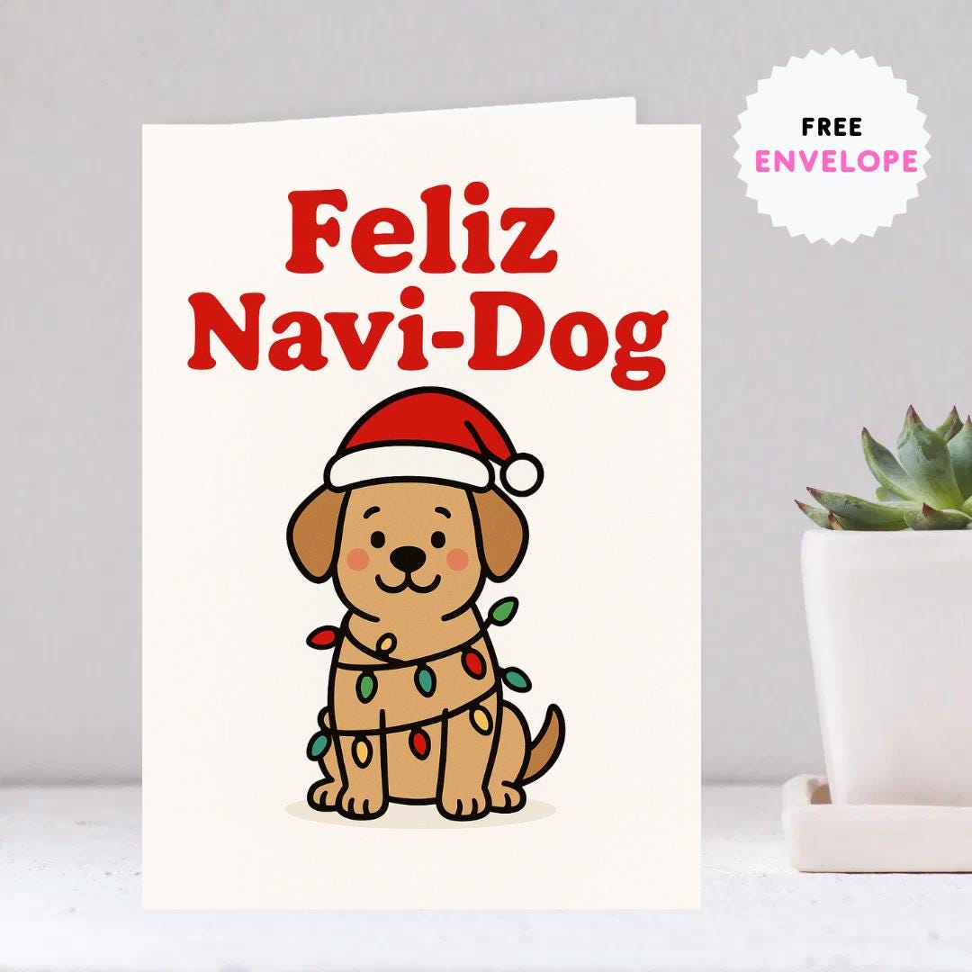 Feliz Navi-Dog Christmas Card – Cute Santa Dog Holiday Card for Dog Lovers, Dog Moms, Dog Dads & Pet Owners