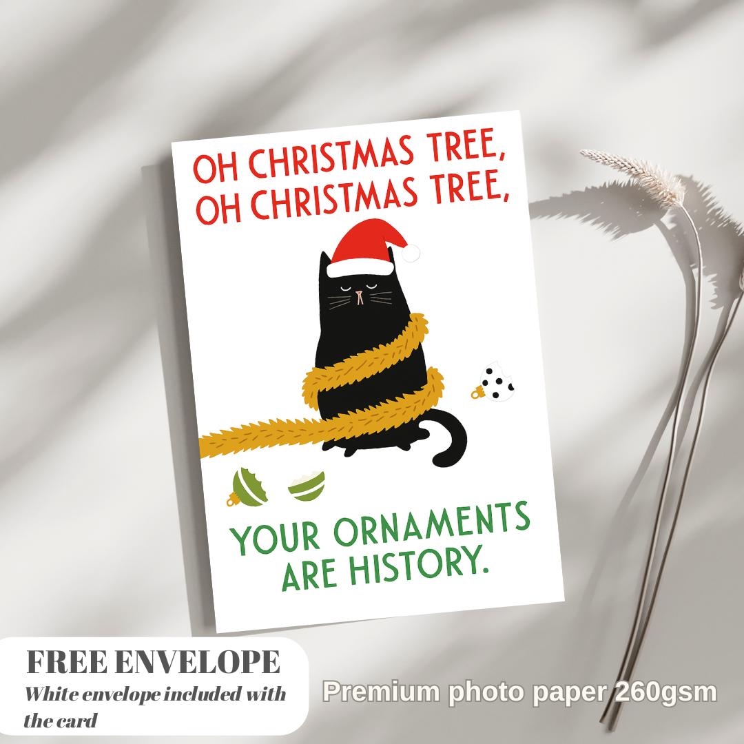 Funny Cat Christmas Card - Ornaments Christmas Cat - Funny Xmas Cards For Cat Lovers - Cat destroyed ornaments, cat mums Funny postcard