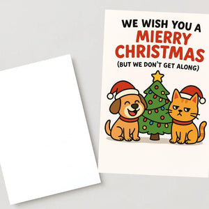 Funny Cat and Dog Christmas Card – “We Wish You a Merry Christmas (But We Don’t Get Along)” | Cute Pet Lover Holiday Card