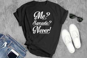 Sarcastic Never Graphic Tee - Fitted Cotton Crewneck Shirt
