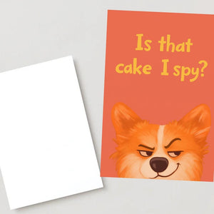 Is that cake I spy? Cute Corgi Birthday Card – Funny Dog Party Greeting for Cake Lovers