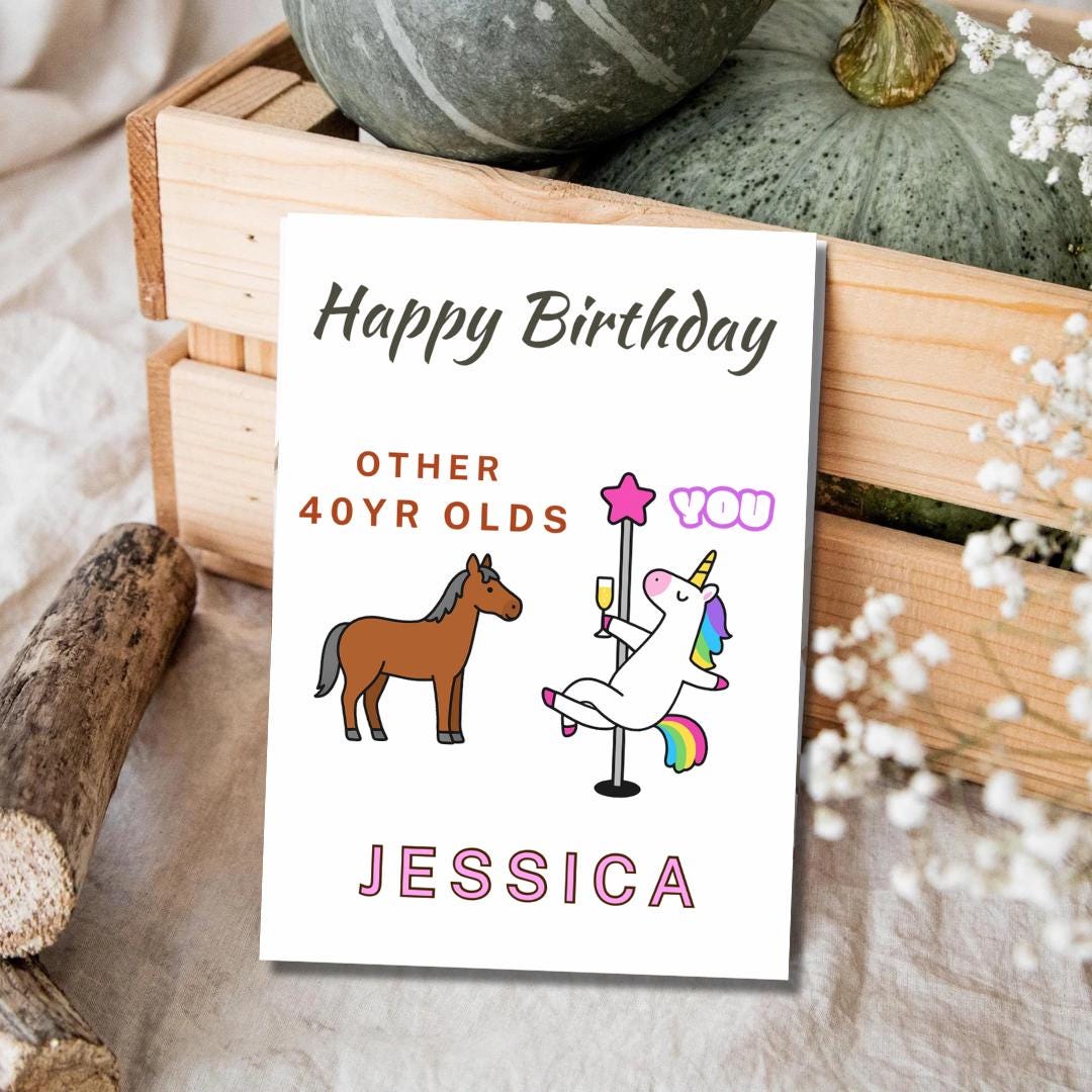 Birthday Card - Birthday Funny Card For Women, Unicorn Pole Dancer, Other 40 Year Olds You