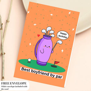 Funny Golf Card for Boyfriend | Golf Pun Birthday Card for Him | Golf Themed Card for Golf Lover or Golfer Gift
