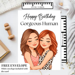 Gorgeous Human Birthday Card for Her, greeting card for women, best friend, sister, auntie, card love my bestie