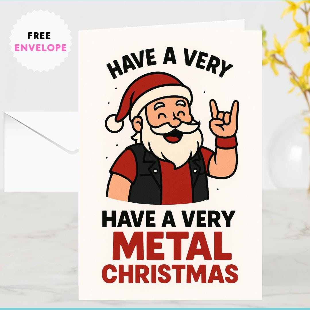 Have a Very Metal Christmas Card – Funny Rock Santa Card for Metalheads, Guitar Players, Bikers & Alternative Christmas Fans