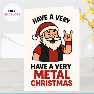 Have a Very Metal Christmas Card – Funny Rock Santa Card for Metalheads, Guitar Players, Bikers & Alternative Christmas Fans