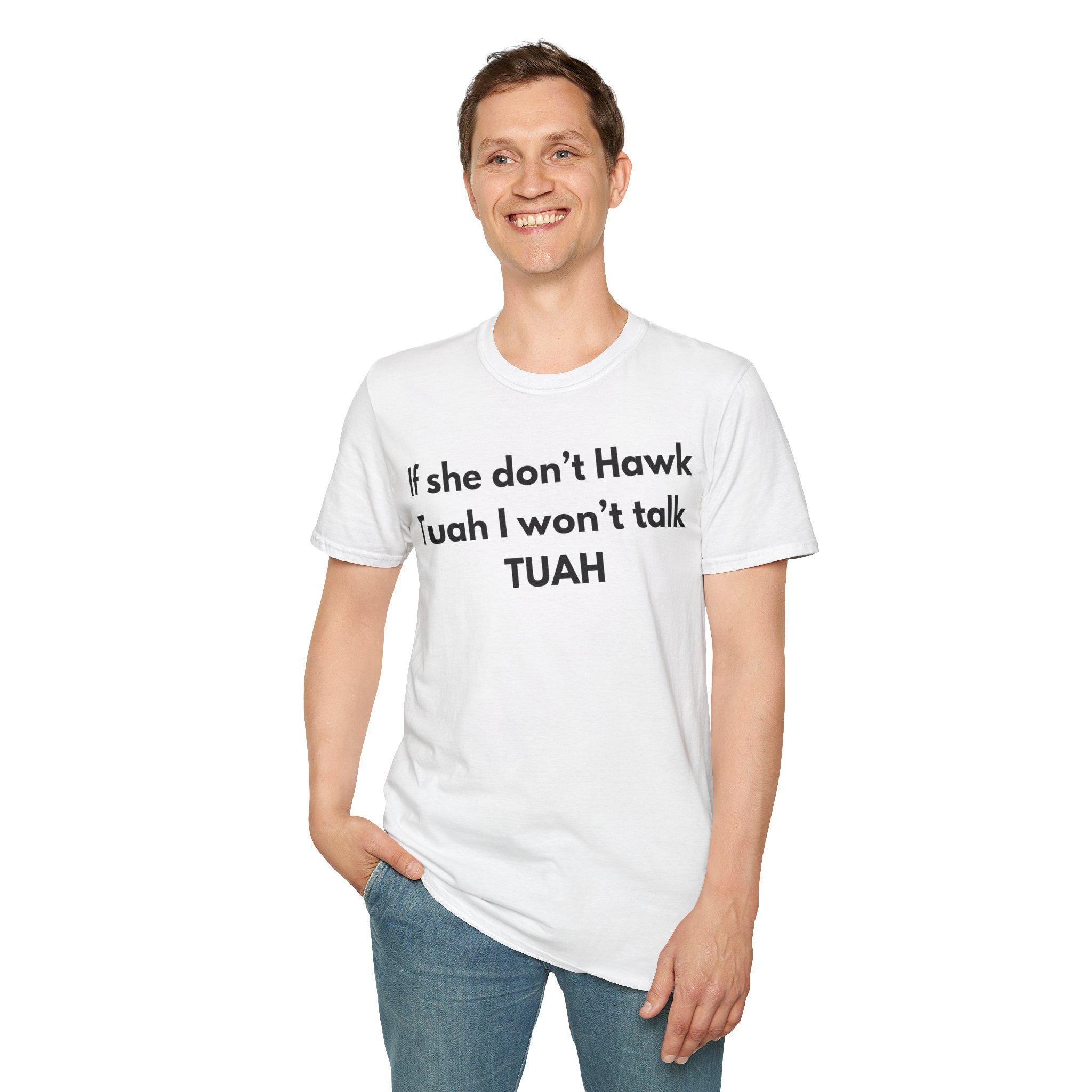 Hawk Tuahs T-Shirt, Funny Meme Tee, Unisex Softstyle Shirt, Conversation Starter Top, Humor Graphic Tee