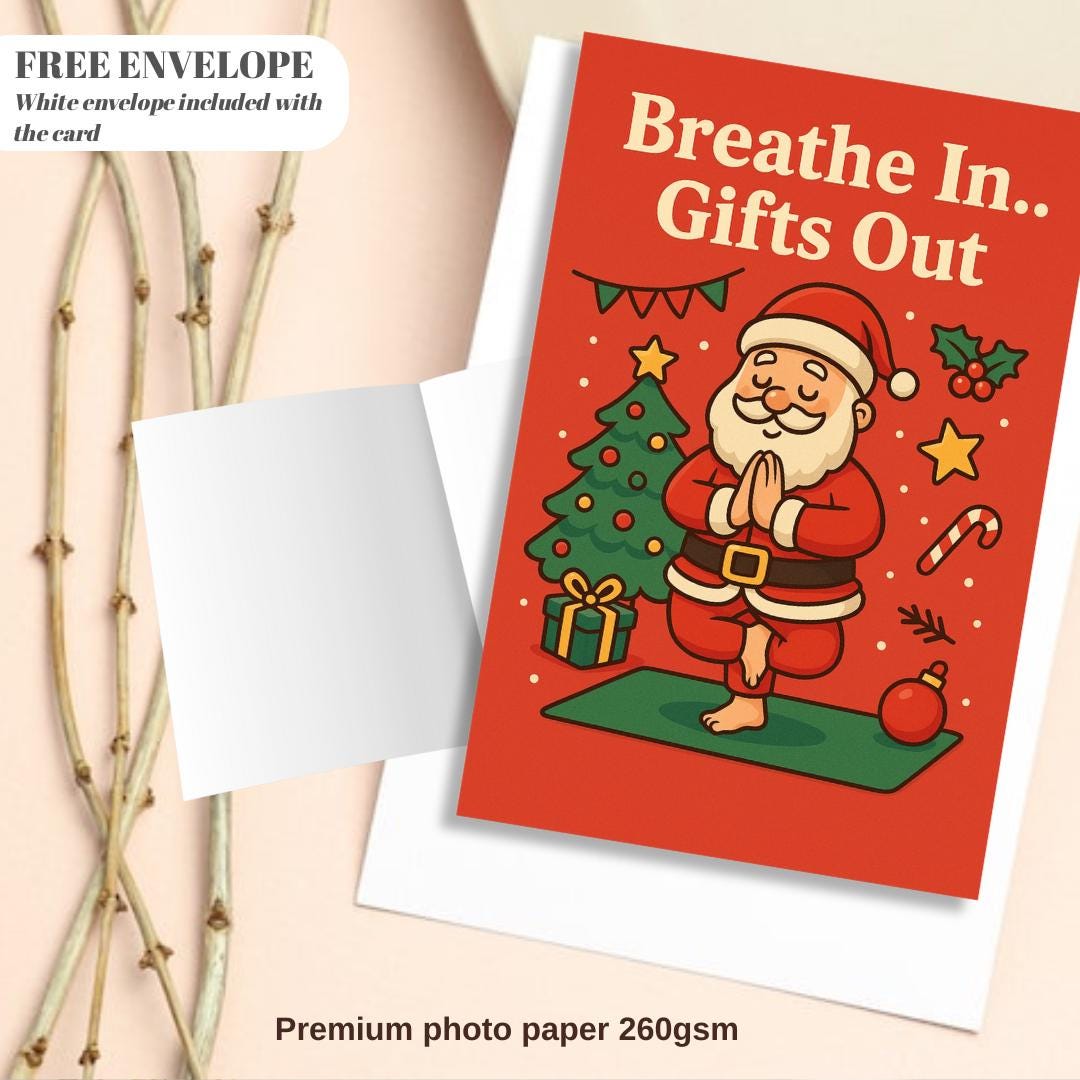 Funny Christmas Card A5 – Santa Doing Yoga – “Breathe In… Gifts Out” – Cute Holiday Xmas Card – Yoga Lover Gift – Mindful Christmas
