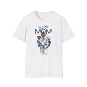 Super Mom Unisex T-Shirt, Mother's Day Gift, Birthday Present for Her, Love Tee for Moms