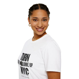 Turn The Volume Up NYC T-Shirt | New York City Typography Tee