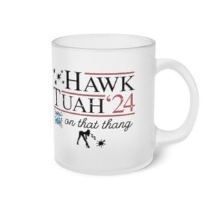 Frosted Glass Mug Hawk tuah girl Mug, funny meme mug viral 11oz