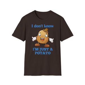 Potato Shirt, Funny Potato Lover Gifts, I Don't Know I'm Just a Potato, Cute Spud Tshirt, Cartoon Potato Meme T Shirt, Humorous Vegetable