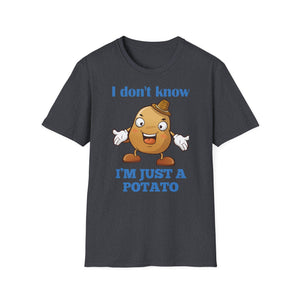 Potato Shirt, Funny Potato Lover Gifts, I Don't Know I'm Just a Potato, Cute Spud Tshirt, Cartoon Potato Meme T Shirt, Humorous Vegetable