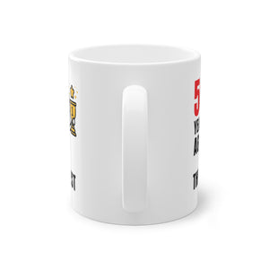 Funny 50th Birthday Coffee Mug: Humor Gift