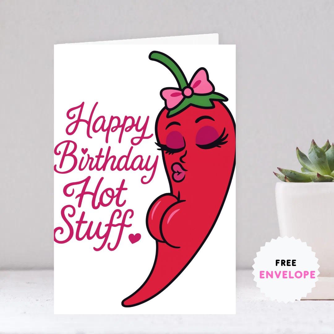 Funny Spicy Birthday Card – Sexy Chili Pepper Diva Illustration – Cute Flirty Printable Birthday Card for Partner, Husband, Wife, Boyfriend,