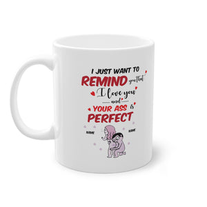 Love mug gift mug,  funny mug with a cute message, personalized with name, perfect  for him & for her happy