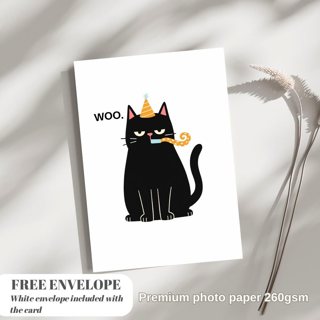 Funny Cat Birthday Card - Woo Grumpy Cat - Sarcastic Birthday Cards For Men Women - Cheeky Gift For Cat Lovers - For Sister Brother Friends