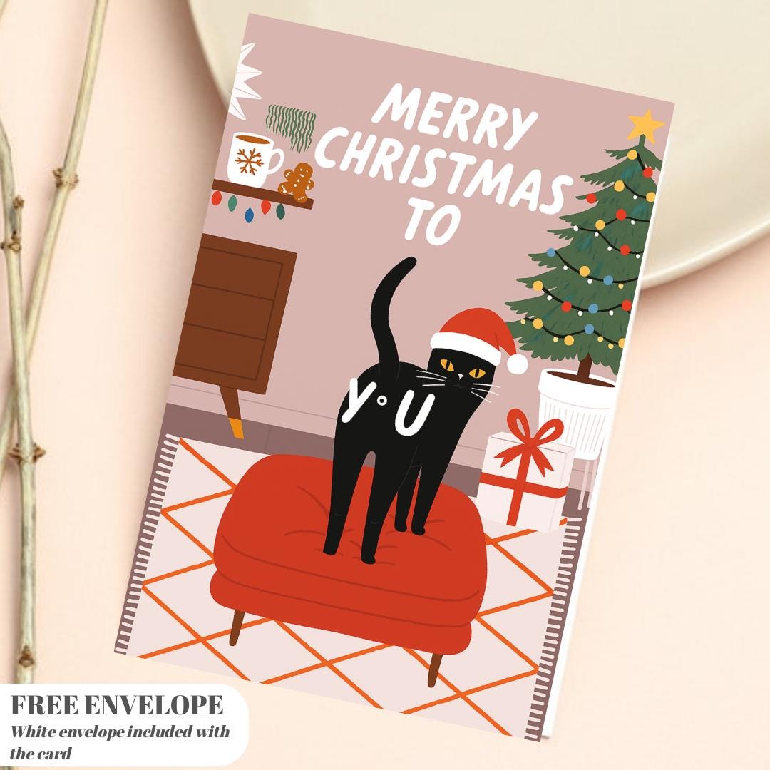 Funny Cat Christmas Card - Christmas Lover Cat - Funny Xmas Cards For Cat Lovers - Cat wishes you Merry Christmas to you, cat mums postcard