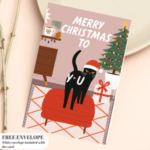 Funny Cat Christmas Card - Christmas Lover Cat - Funny Xmas Cards For Cat Lovers - Cat wishes you Merry Christmas to you, cat mums postcard