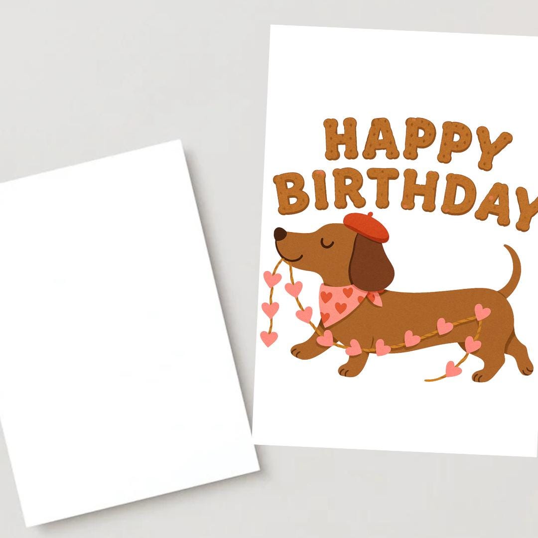 Funny Dachshund Birthday Card, Cute Sausage Dog Card, Dog Lover Gift, Funny Dog Birthday Card, Pun Birthday Card for Him/Her